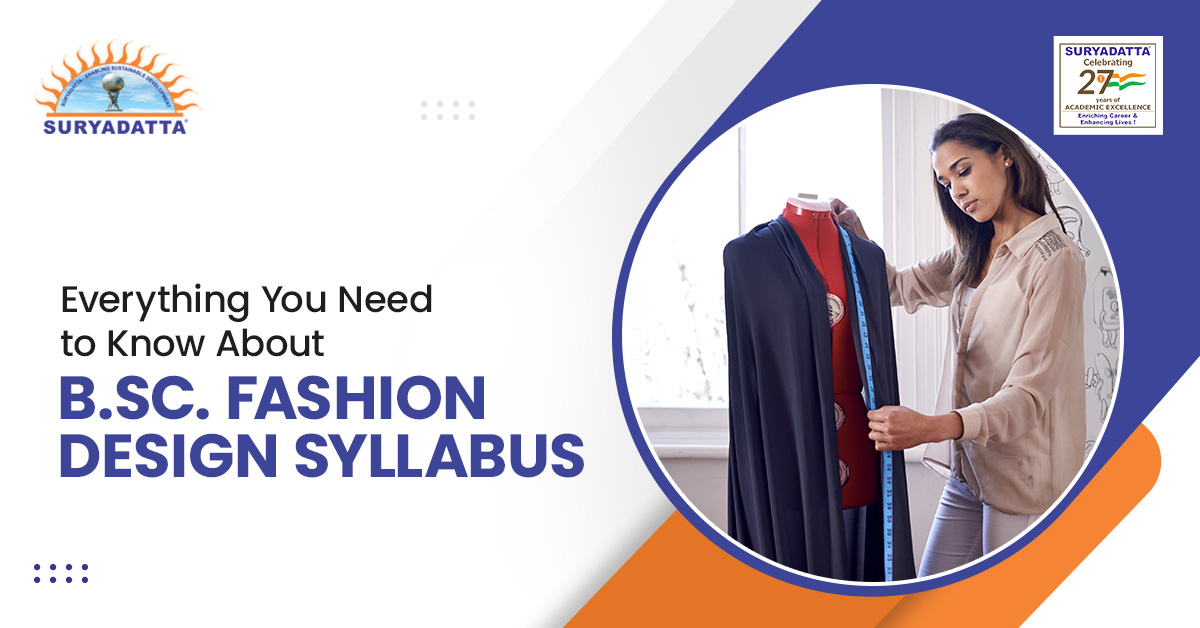  B.Sc. Fashion Design Program at Suryadatta 
